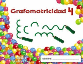 GRAFOMOTRICIDAD 4. (4 AOS) (TRAZOS Y TRAZOS). 